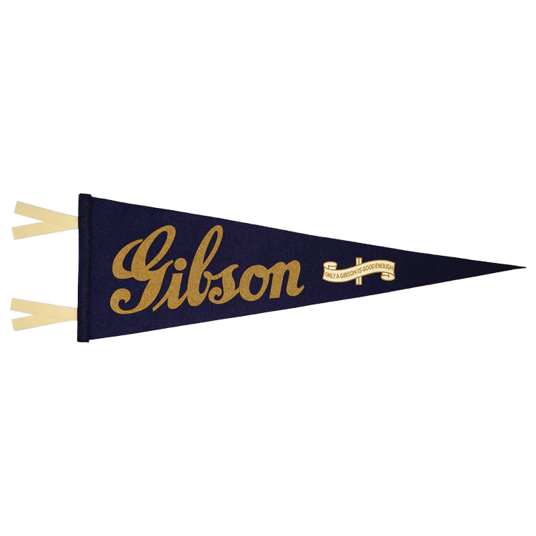 GIBSON LIFESTYLE "ONLY A GIBSON IS GOOD ENOUGH" OXFORD PENNANT